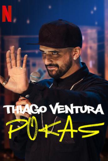 Subtitrare  Thiago Ventura: Pokas