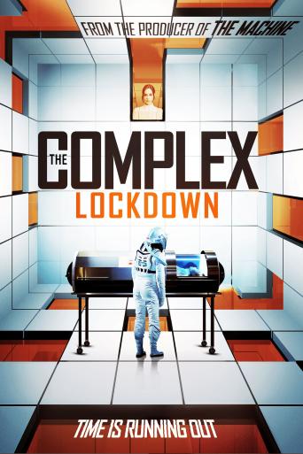 Subtitrare The Complex: Lockdown