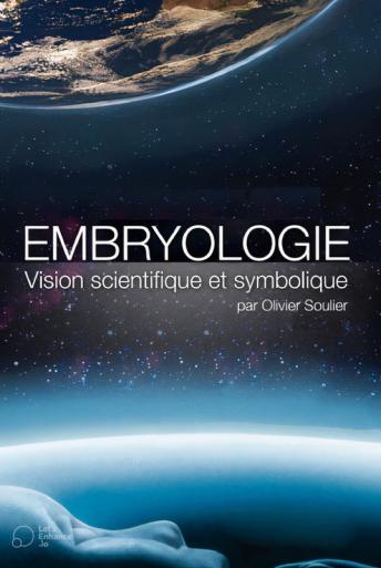 Subtitrare  Embryologie: Vision scientifique et symbolique - Olivier Soulier