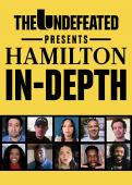 Subtitrare The Undefeated Presents Hamilton In-Depth