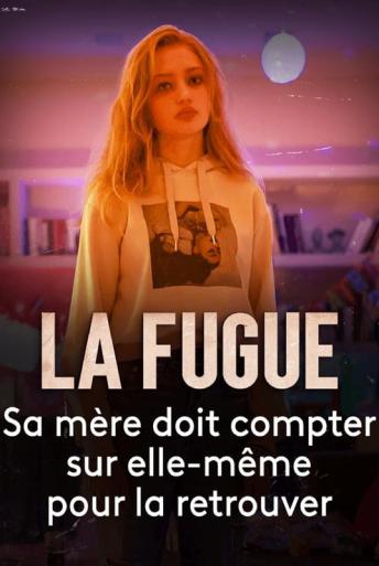 Subtitrare  La fugue (My Daughter on the Run)