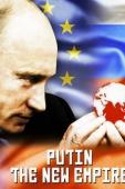 Subtitrare Putin: The New Empire
