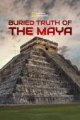 Film Buried Truth of the Maya