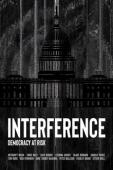 Subtitrare  Interference: Democracy at Risk 1080p