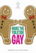 Subtitrare Make the Yuletide Gay 