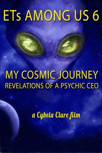 Subtitrare  ETs Among Us 6: My Cosmic Journey - Revelations of a Psychic CEO