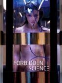 Subtitrare  Forbidden Science - Sezonul 1