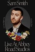 Subtitrare  Sam Smith: Love Goes - Live at Abbey Road Studios