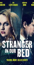 Subtitrare  The Stranger in Our Bed 1080p