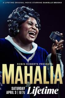 Subtitrare  Robin Roberts Presents: Mahalia