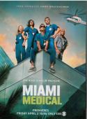 Subtitrare Miami Medical - Sezonul 1