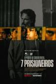 Subtitrare 7 Prisoners (7 Prisioneiros)