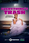 Subtitrare  Everything's Trash - Sezonul 1