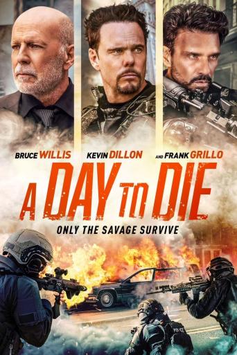 Subtitrare A Day to Die