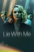 Subtitrare  With Intent (Lie With Me) - Sezonul 1
