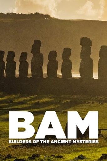 Subtitrare  BAM: Builders of the Ancient Mysteries (BAM, Bâtisseurs de l'Ancien Monde)