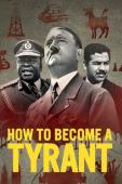 Subtitrare  How to Become a Tyrant - Sezonul 1