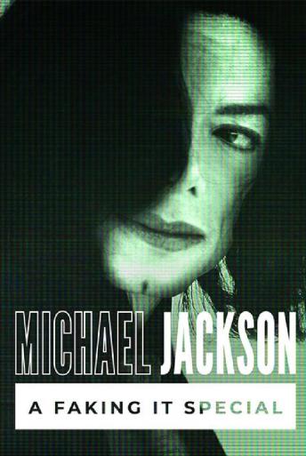 Subtitrare  Michael Jackson: A Faking It Special