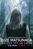Subtitrare  Elize Matsunaga: Once Upon a Crime - Sezonul 1