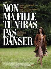 Subtitrare  Non ma fille, tu n'iras pas danser