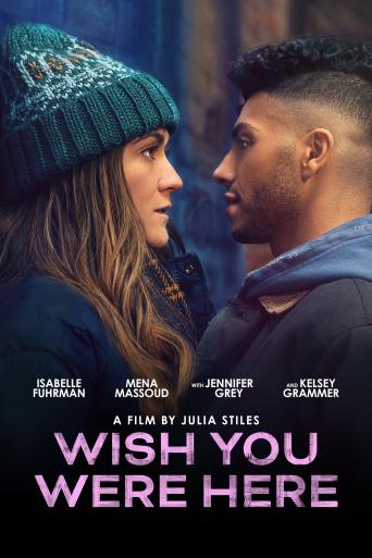 Subtitrare Wish You Were Here