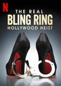 Subtitrare The Real Bling Ring: Hollywood Heist - Sezonul 1