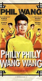 Subtitrare  Phil Wang: Philly Philly Wang Wang
