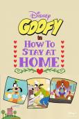 Subtitrare  Disney Presents Goofy in How to Stay at Home