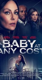 Subtitrare  A Baby at Any Cost HD 720p