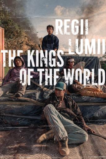 Subtitrare The Kings of the World (Los reyes del mundo)