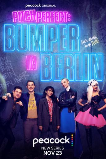 Subtitrare  Pitch Perfect: Bumper in Berlin- First Season