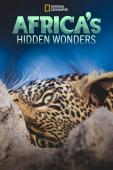 Subtitrare Africa's Hidden Wonders - Sezonul 1