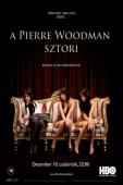 Subtitrare  A Pierre Woodman Sztori (The Pierre Woodman Story)