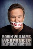 Subtitrare Robin Williams: Weapons of Self Destruction 