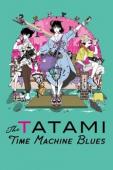 Subtitrare Tatami Time Machine Blues - Sezonul 1