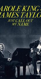 Subtitrare Carole King & James Taylor: Just Call Out My Name