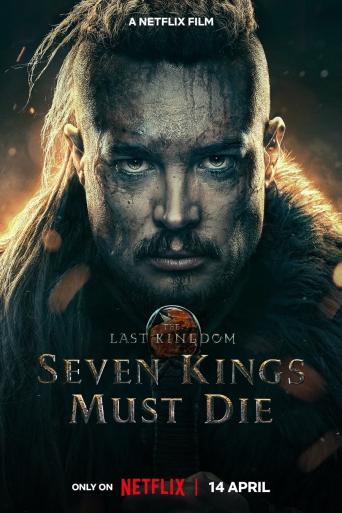 Subtitrare  The Last Kingdom: Seven Kings Must Die