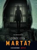 Subtitrare  Where is Marta? (¿Dónde está Marta?) - Sezonul 1