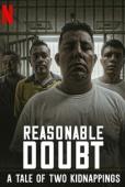 Subtitrare  Reasonable Doubt: A Tale of Two Kidnappings - S01