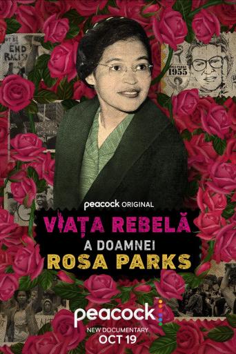 Subtitrare The Rebellious Life of Mrs. Rosa Parks