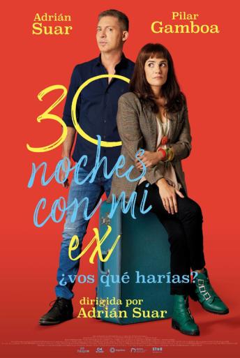 Subtitrare  30 noches con mi ex (30 Nights with My Ex)