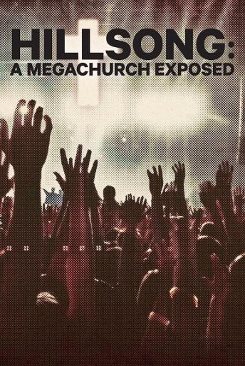 Subtitrare  Hillsong: A Megachurch Exposed - Sezonul 1