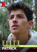 Subtitrare  Elite Short Stories: Patrick - Sezonul 1