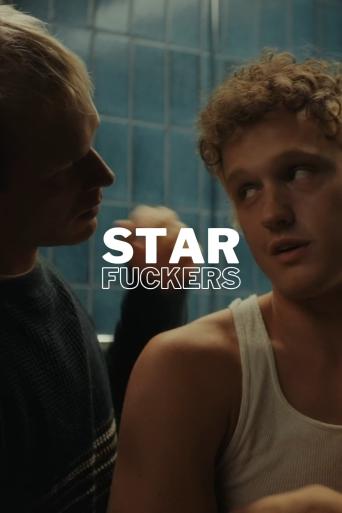 Subtitrare Starfuckers (Starf*ckers)