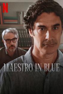 Subtitrare  Maestro in Blue (Maestro) - Sezonul 1