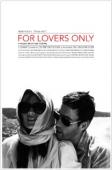 Subtitrare  For Lovers Only