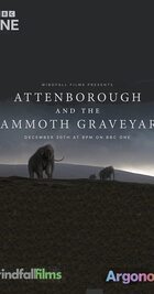 Subtitrare  Attenborough and the Mammoth Graveyard 1080p