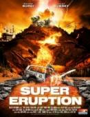 Subtitrare  Super Eruption
