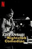 Subtitrare Aziz Ansari: Nightclub Comedian