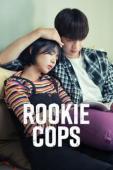 Subtitrare  Rookie Cops - Sezonul 1